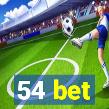 54 bet